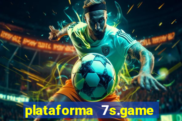 plataforma 7s.game paga mesmo